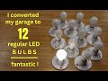 How To ● I Converted My Garage to 12 LED Regular Bulbs Fantastic Results !