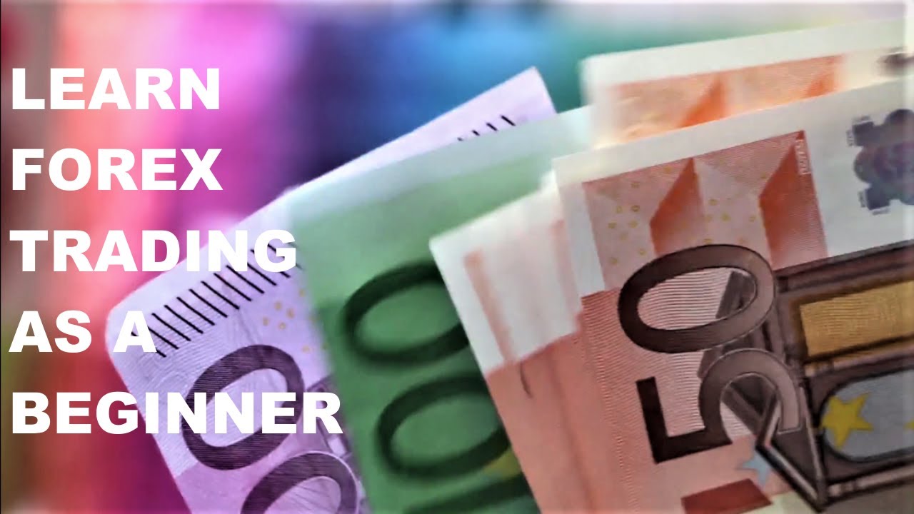 How To Start Forex Trading As A Beginner | How To Make Money At Home In ...