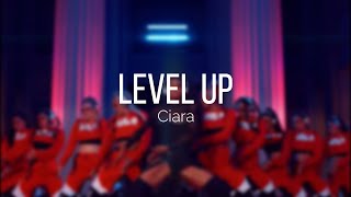 Ciara Level Up Lyrics Full Song