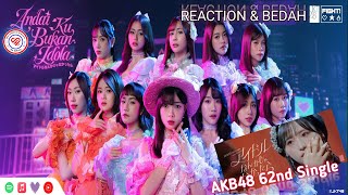 REACTION [MV] IF I WERE NOT A JKT48 IDOL (Idol Nanka Janakattara) - Honest Confession!