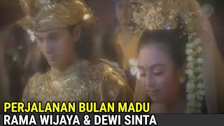 PERJALANAN BULAN MADU RAMA WIJAYA & DEWI SINTA - ALUR CERITA FILM KARMAPALA