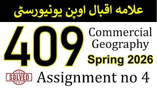 AIOU Code 409 Solved Assignment No 4 | Spring 2026 | Commercial Geography | AIOU Corner Profile