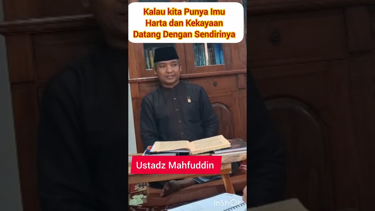 Dengan ilmu Harta dan kekayaan akan mengikuti 
