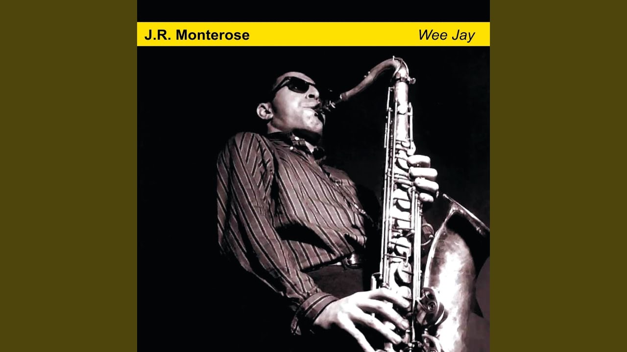 J.R. Monterose - J.R. Monterose (Blue Note) 1956」超個性派テナー