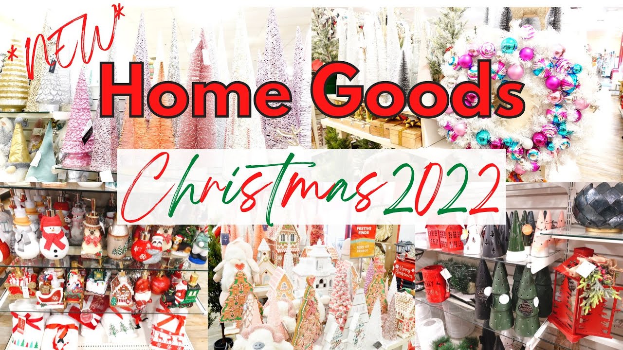 *NEW* HOME GOODS CHRISTMAS 2022 2022 CHRISTMAS DECOR SHOPPING