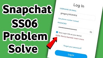 snapchat ss06 device banned problem solve / ss06 - snapchat ss06 device banned problem 