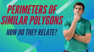 Perimeters of Similar Polygons
