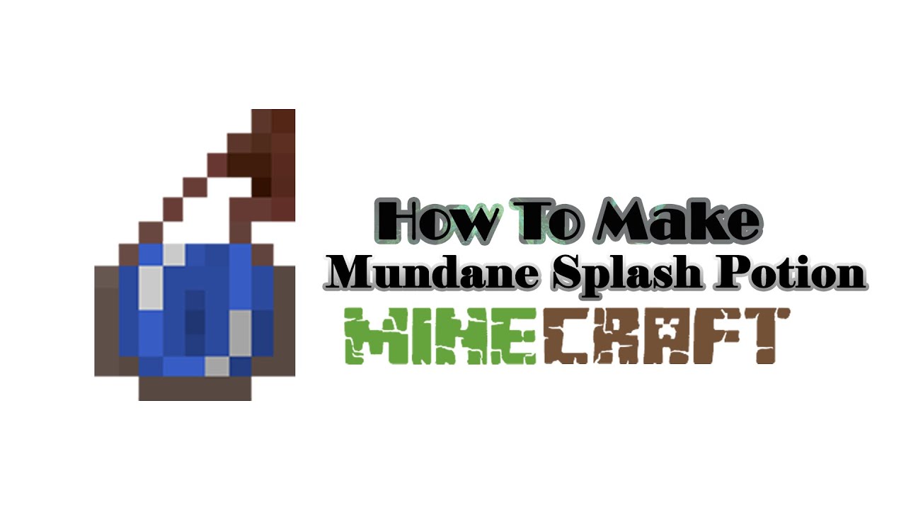 How to Make Mundane Splash Potion In Minecraft YouTube