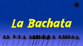 Manuel Turizo - La Bachata (Letra/Lyrics) | Karol G, Bad Bunny, Shakira