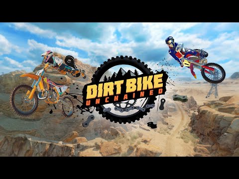 Dirt Bike Unchained