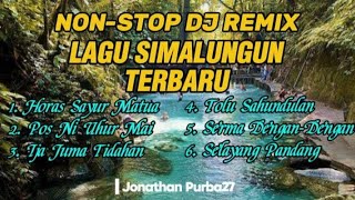 NONSTOP DJ REMIX LAGU SIMALUNGUN TERBARU 2025 | FULL BASS PALING ENAK DIDENGAR