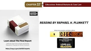 CA Rep. Final Task Force Report Reading Ch . 37 - Education: Statutes & Case Law