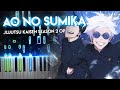 Ao No Sumika Where Our Blue Is Jujutsu Kaisen Season 2 OP Tatsuya Kitani Piano Ao No Sumika Where Our Blue Is Jujutsu Kaisen Season 2 OP Tatsuya Kitani Piano