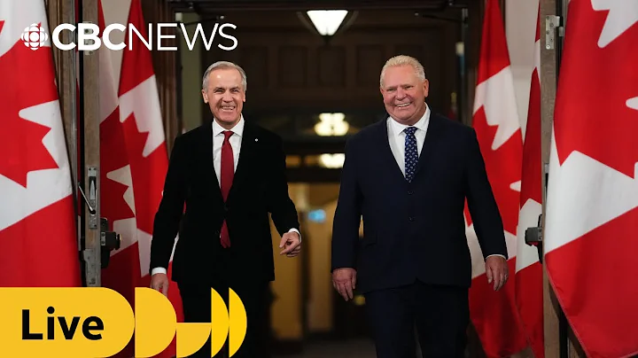 Carney, Ford expected to sign deal to speed up Ontario projects