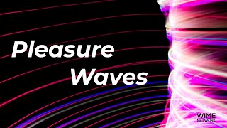 Crazy Pleasure Waves for Intense Sensual Feelings - Binaural Beats