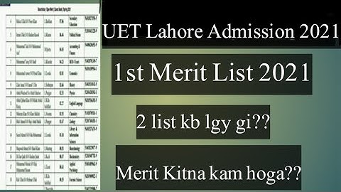 UET Lahore First Merit list 2021