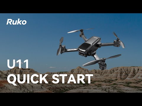 Ruko U11 Drone - Quick Start