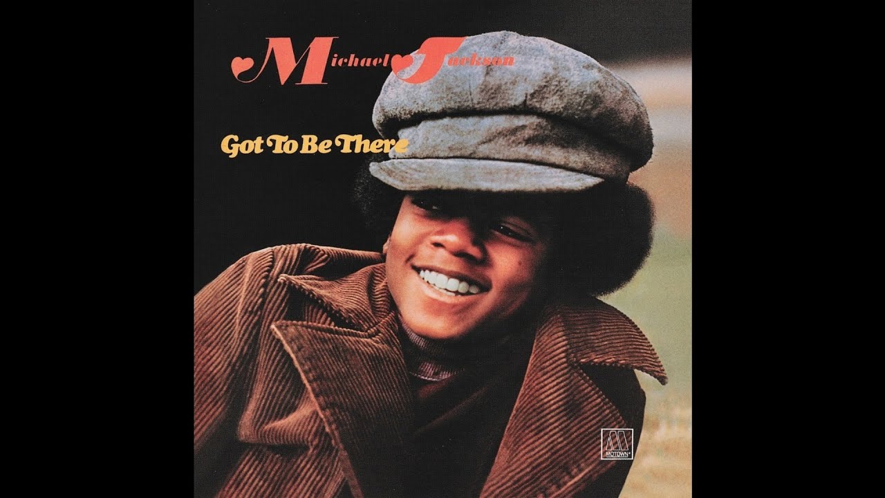 Michael Jackson - Got To Be There (2021 Stereo Mix) - YouTube