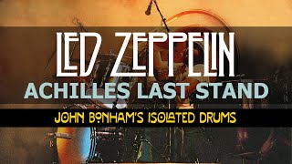 Led Zeppelin / John Bonham - Achilles Last Stand - Isolated Drum Track