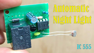 Automatic Night Light 💡 Using 555 IC ✅