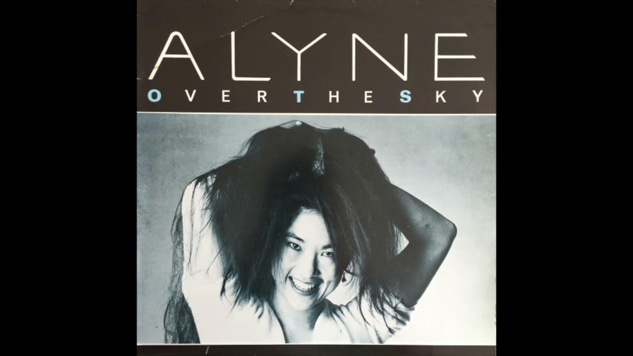 洋楽 ALYNE / OVER THE SKY 12 maxresdefault.jpg
