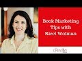 Book Marketing Tips with Ricci Wolman [Full interview]