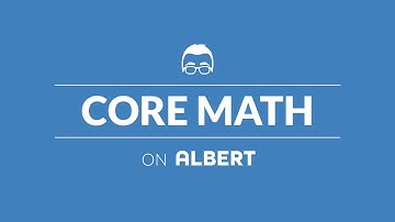 Core Math | An Overview of Albert