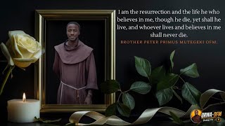 #LIVE: SALA YA KUMUOMBEA Br.PETER PRIMUS MUTEGEKI OFM | PAROKIA YA MTAKATIFU JOSEPH RUTABO, BUKOBA.