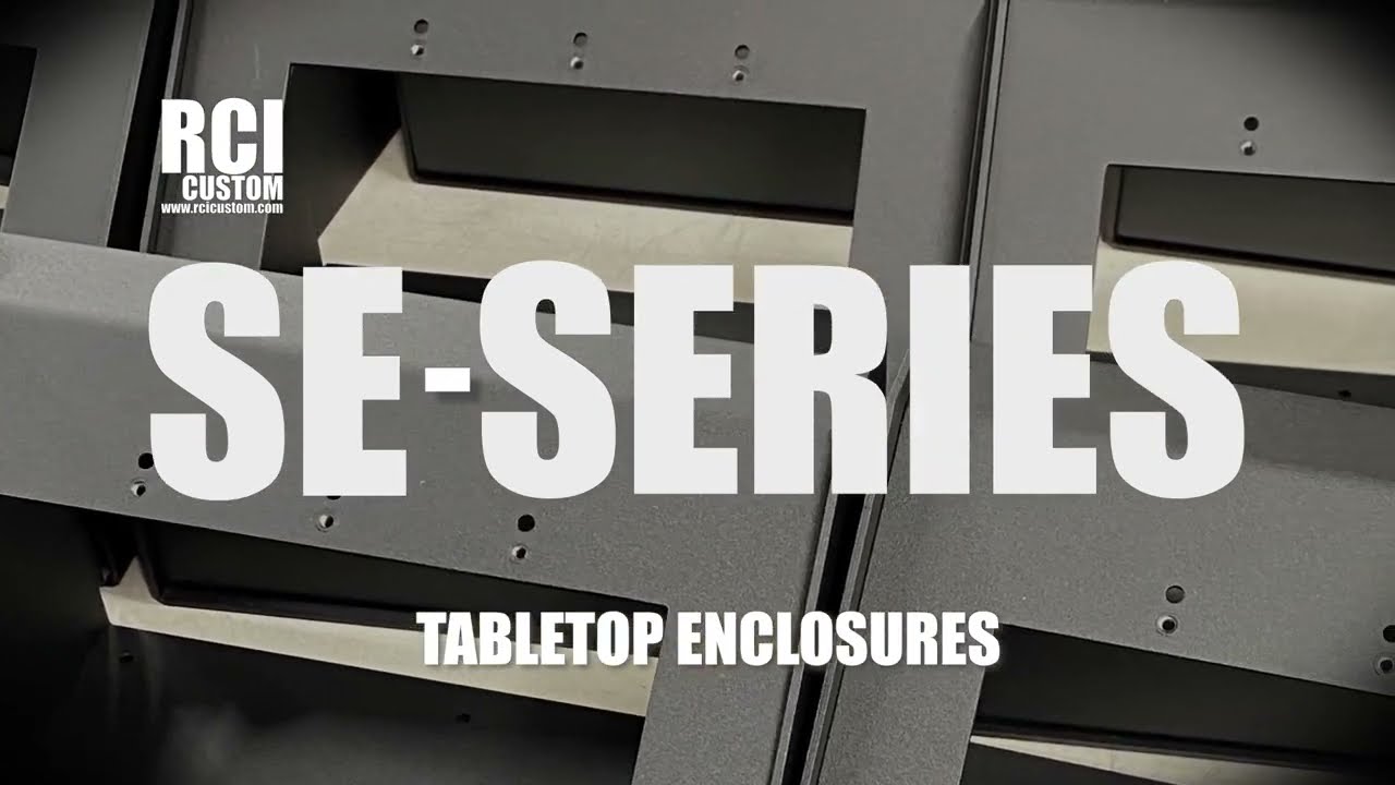 RCI Custom Table Top Enclosures - SE SERIES