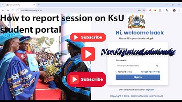 HOW TO REPORT SESSION ON KISII UNIVERSITY STUDENT PORTAL