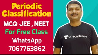 Periodic Classifications MCQ FOR JEE, NEET