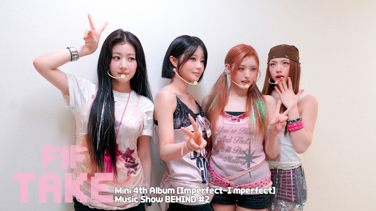 [FIF TAKE] 음방 잘하는 여자들 어떤데💅 I Mini 4th Album [Imperfect-I'mperfect] Music Show BEHIND #2