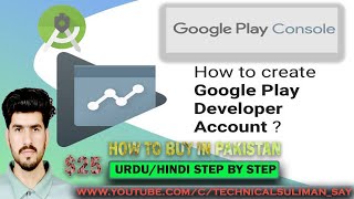 How to Buy Google Play Console Account in Pakistan 2021 || How to Create a Google Developer Account