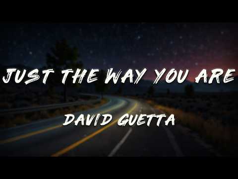 Milky - Just The Way You Are (David Guetta Remix)   [ Lyrics ]
