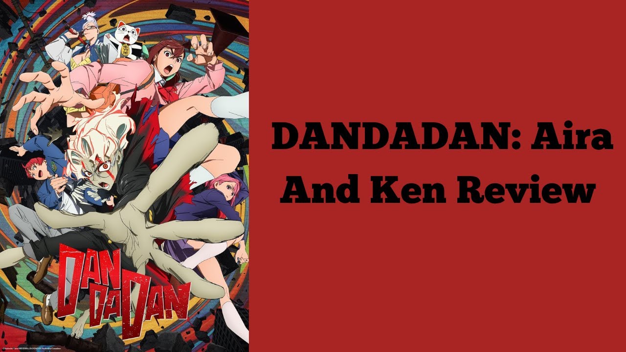 Dandadan Review - Who Will Win Aliens and Demons Vs Love?