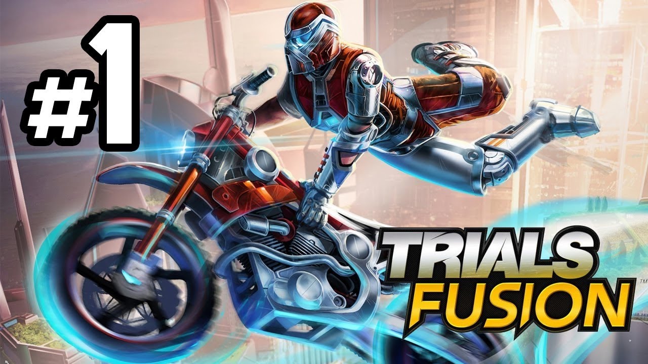 Trials Fusion - Ep 1 Greenhorn's Grove