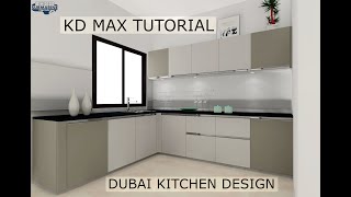 DUBAI KITCHEN-2 DESIGN & RENDER IN KD MAX TUTORIAL