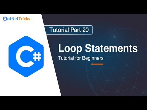 Loop Statements in C# - Part 20 | C# Tutorial