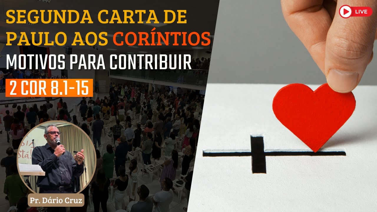 IBG Celebração | 05.12.2021 // 2 Coríntios 8.1-15 com Pr. Dário Cruz