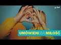 Arek Kopaczewski & Loki - Umówieni na miłość (z rep. B. DRAB) [Studio Video]