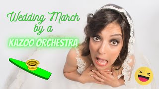 Kazoo Orchestra does the Wedding March!