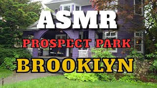 Asmr Brooklyn Walk - Prospect Park South Sounds From A Hidden Neighborhood In Nyc