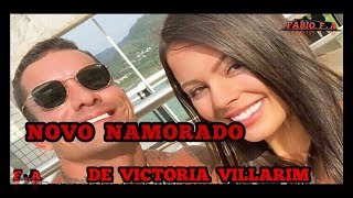 Novo Namorado De Victoria Villarim