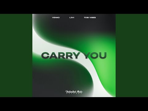 Carry You