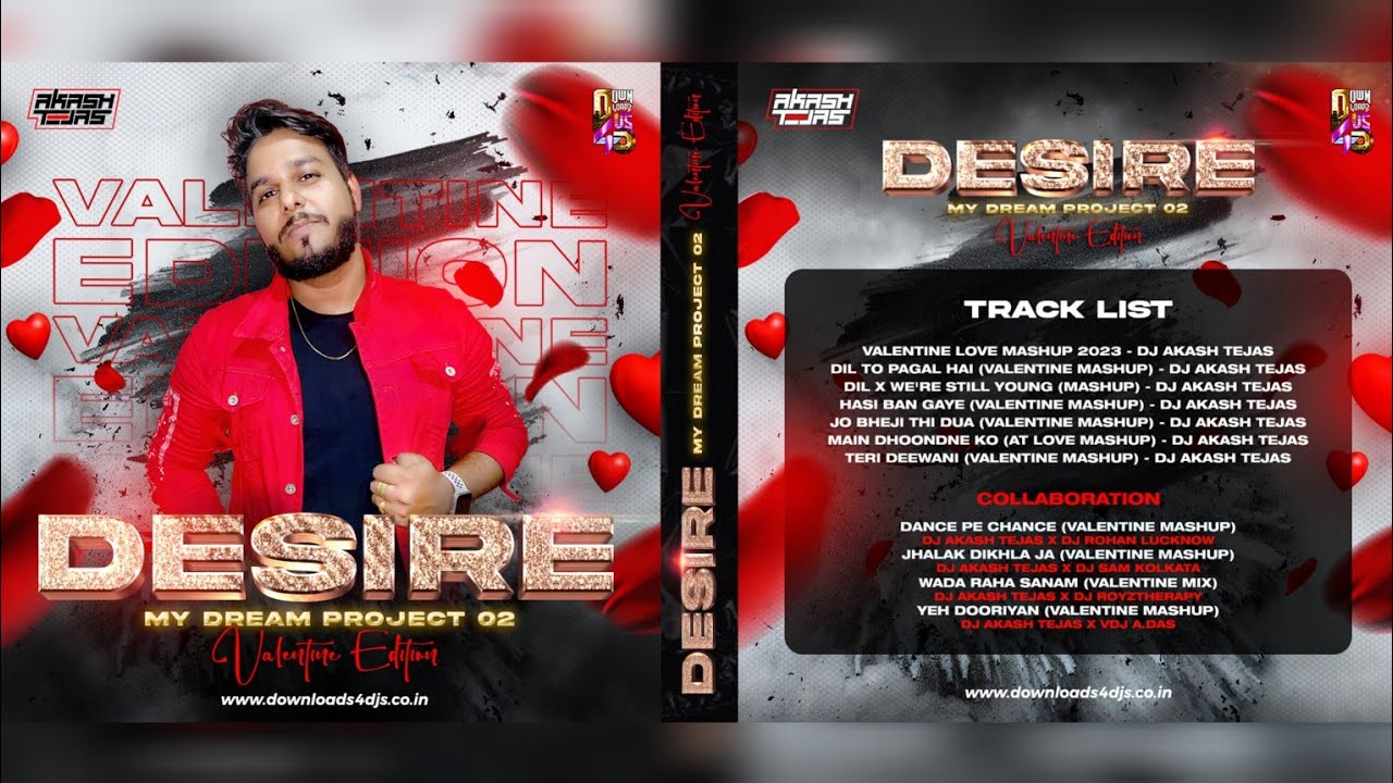 Dil To Pagal Hai | Valentine Mashup | DJ Akash Tejas | Desire My Dream Project 2 | The Album