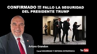CONFIRMADO !!! FALLO LA SEGURIDAD DEL PRESIDENTE TRUMP...con Arturo Grandon 📱