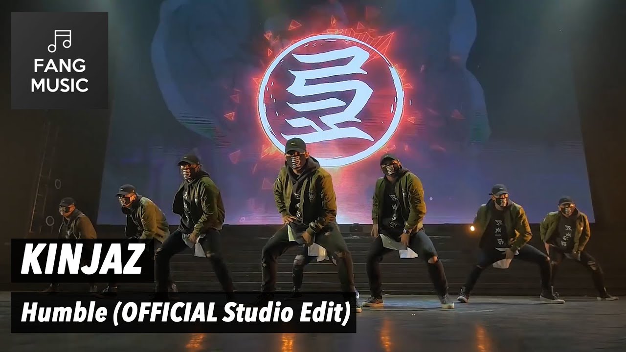 KINJAZ - Humble (OFFICIAL Studio Edit - No Audience)