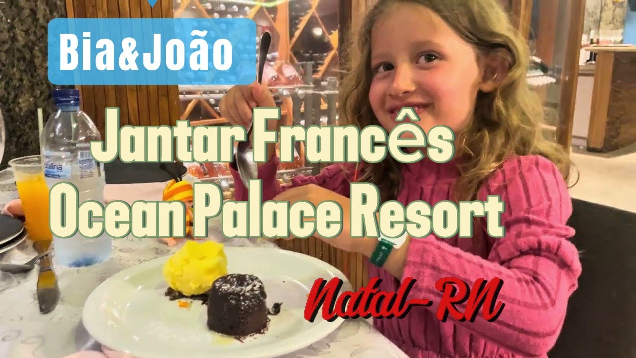 Noite Francesa / Ocean Palace Resort/ Natal-RN