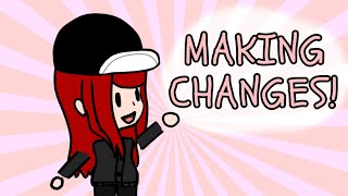 💖MAKING SOME CHANGES/ ANNOUNCEMENT 💖