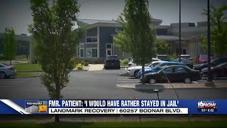 'I would have rather stayed in jail': Former Landmark patient speaks out